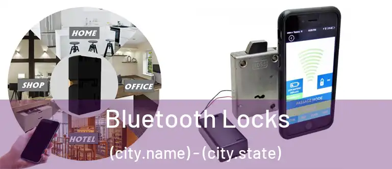 Bluetooth Locks (city.name) - (city.state)